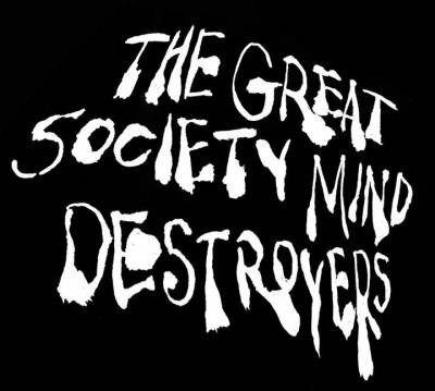 logo The Great Society Mind Destroyers